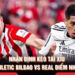 Nhận Định Kèo Tài Xỉu Athletic Bilbao Vs Real Điểm Nhấn
